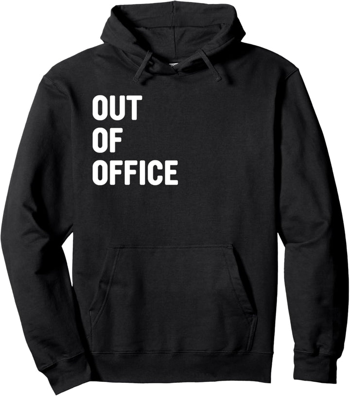 Out of office - Das Homeoffice Shirt Pullover Hoodie