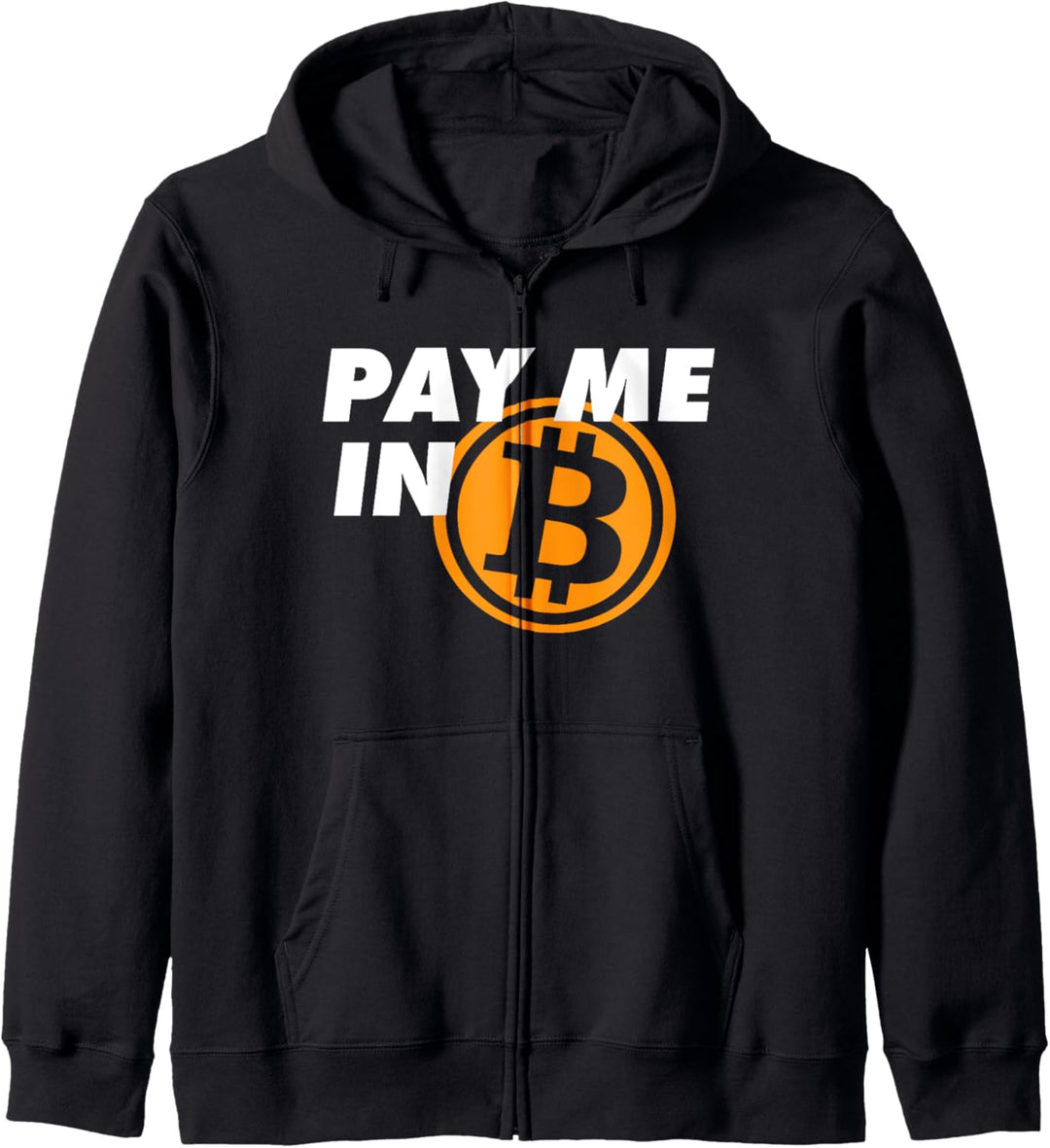 Pay me in Bitcoin Kapuzenjacke