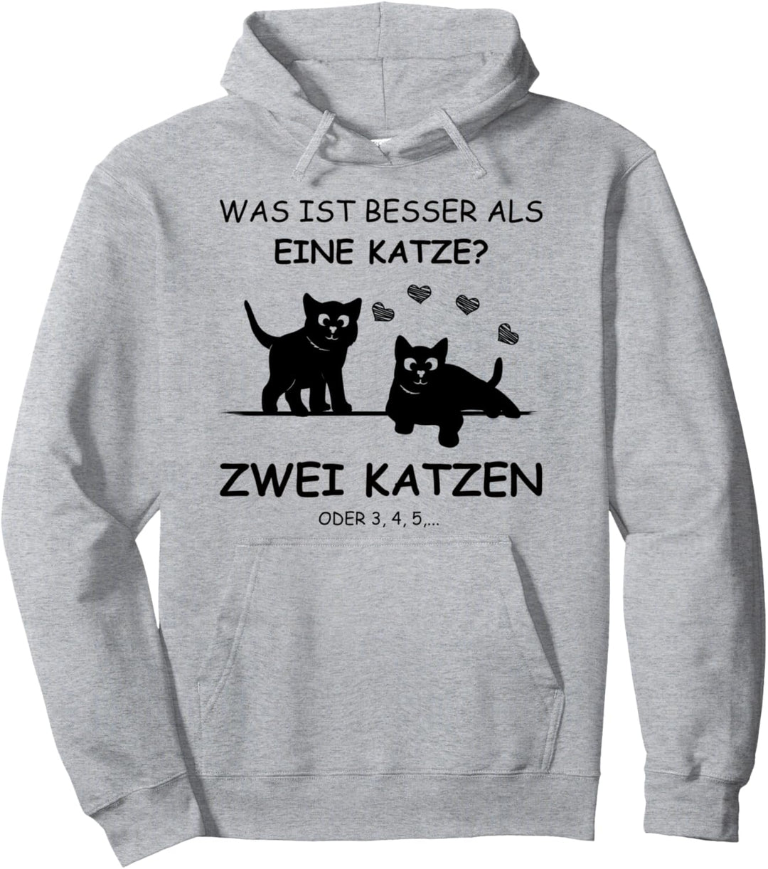 Was ist besser als eine Katze - Zwei Katzen Pullover Hoodie