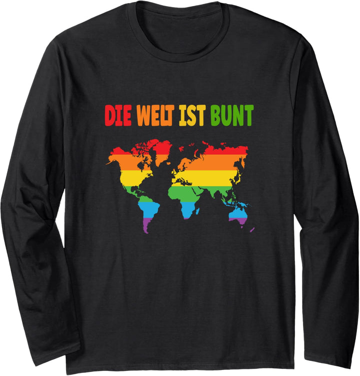Die Welt ist Bunt! Liebe Schwul Bisexuell Homosexuell LGBT Langarmshirt
