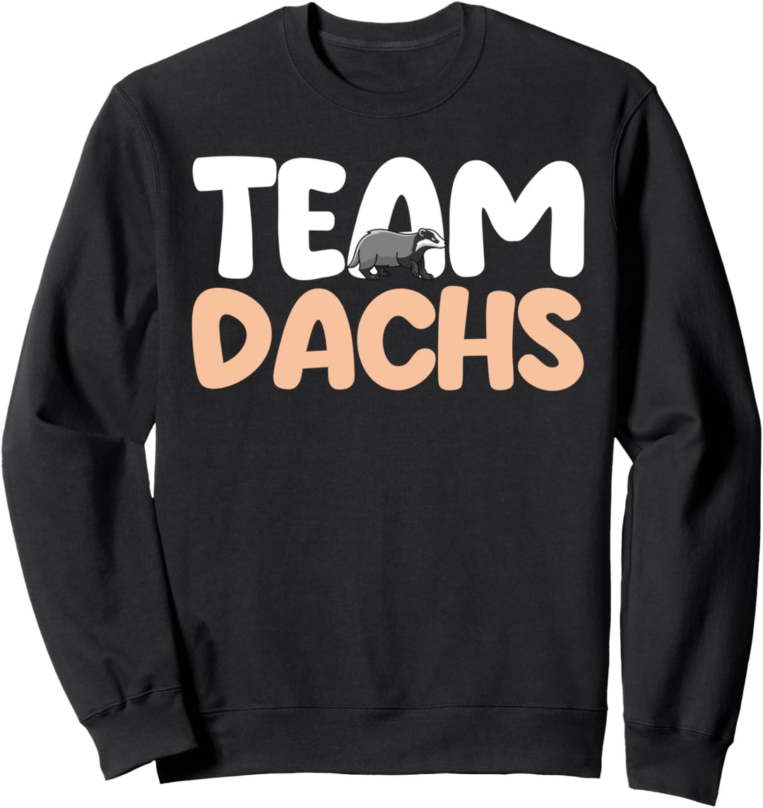 Tiermotiv Team Dachs Sweatshirt