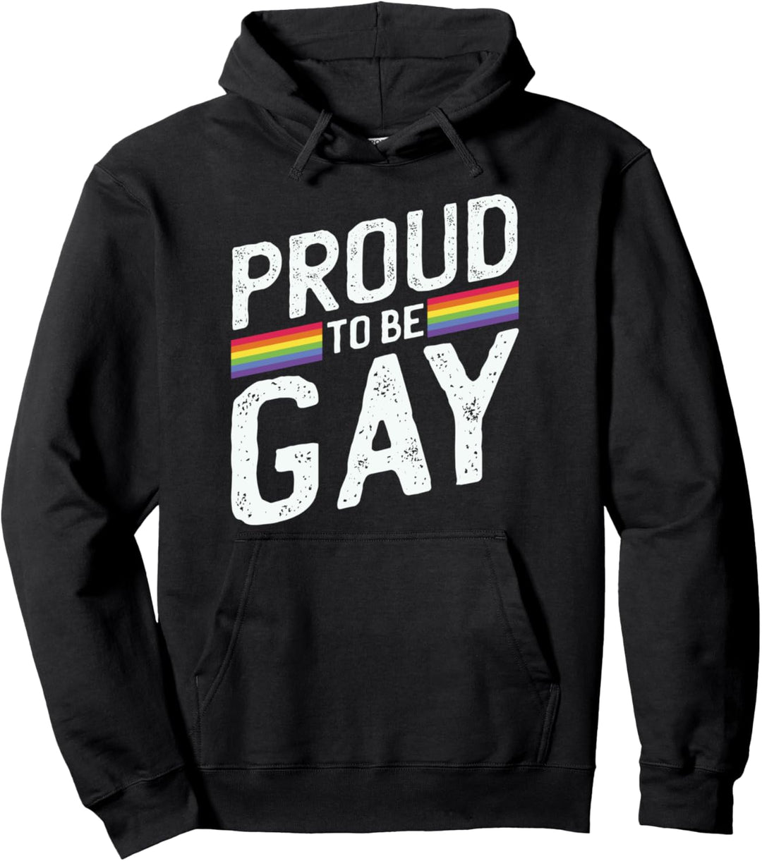 LGBTQ+ Statement: Proud to be Gay Pullover Hoodie