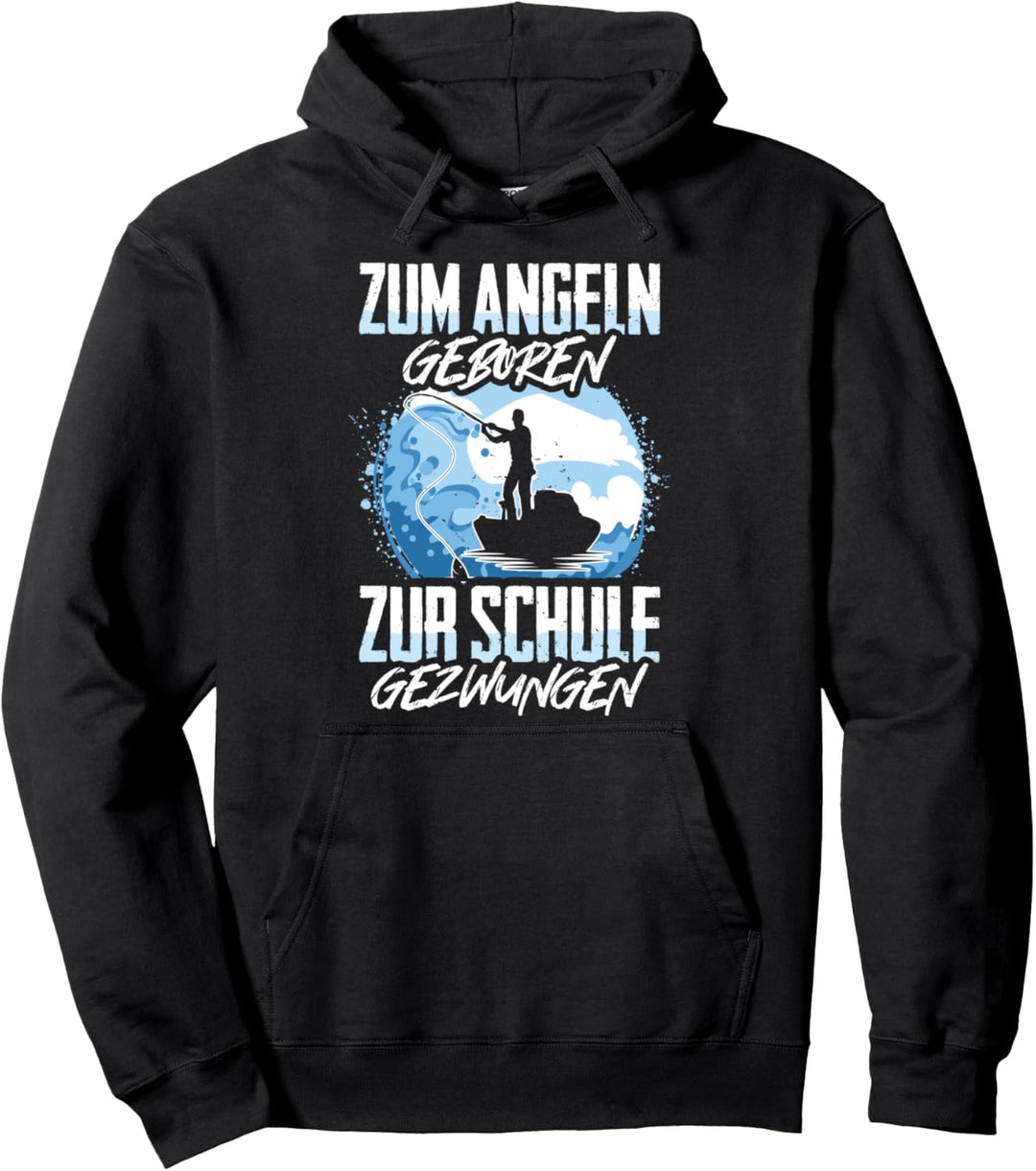 Zum Angeln Geboren Zur Schule Gezwungen Kinder Geschenk Pullover Hoodie