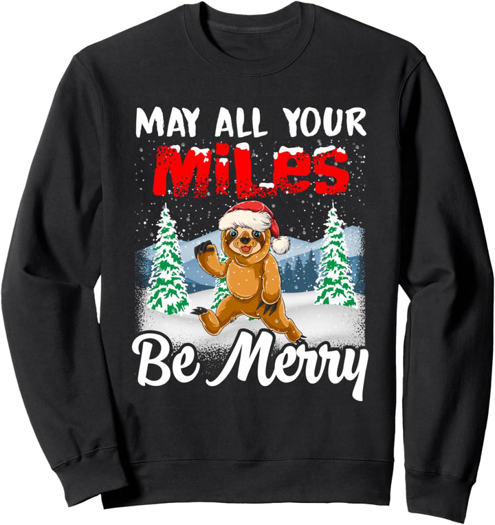 May All Your Mile Be Merry Weihnachten Faultier Laufen Sweatshirt