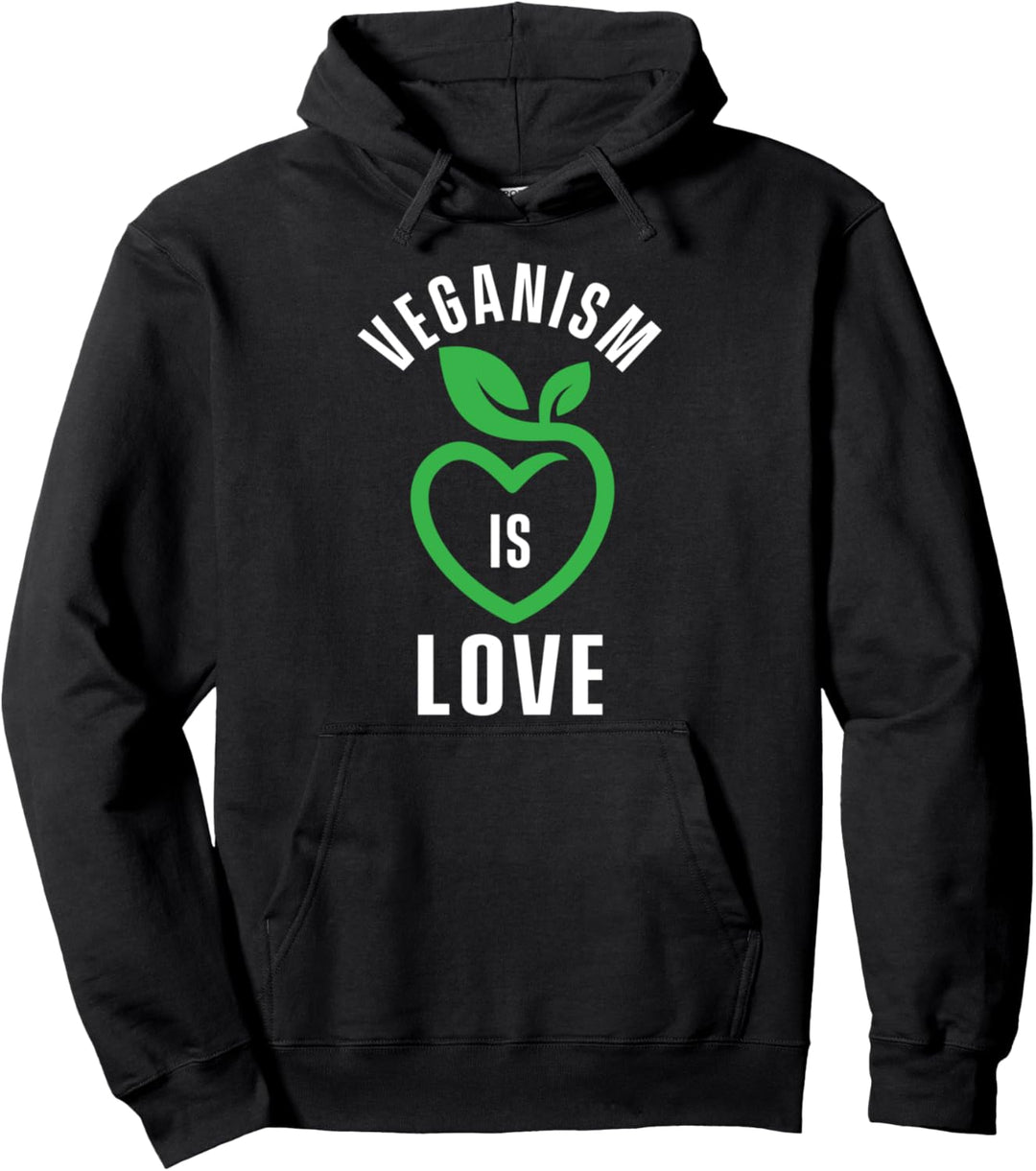 Veganismus Ist Liebe Veganer Essen Veganismus Vegetarisch Pullover Hoodie