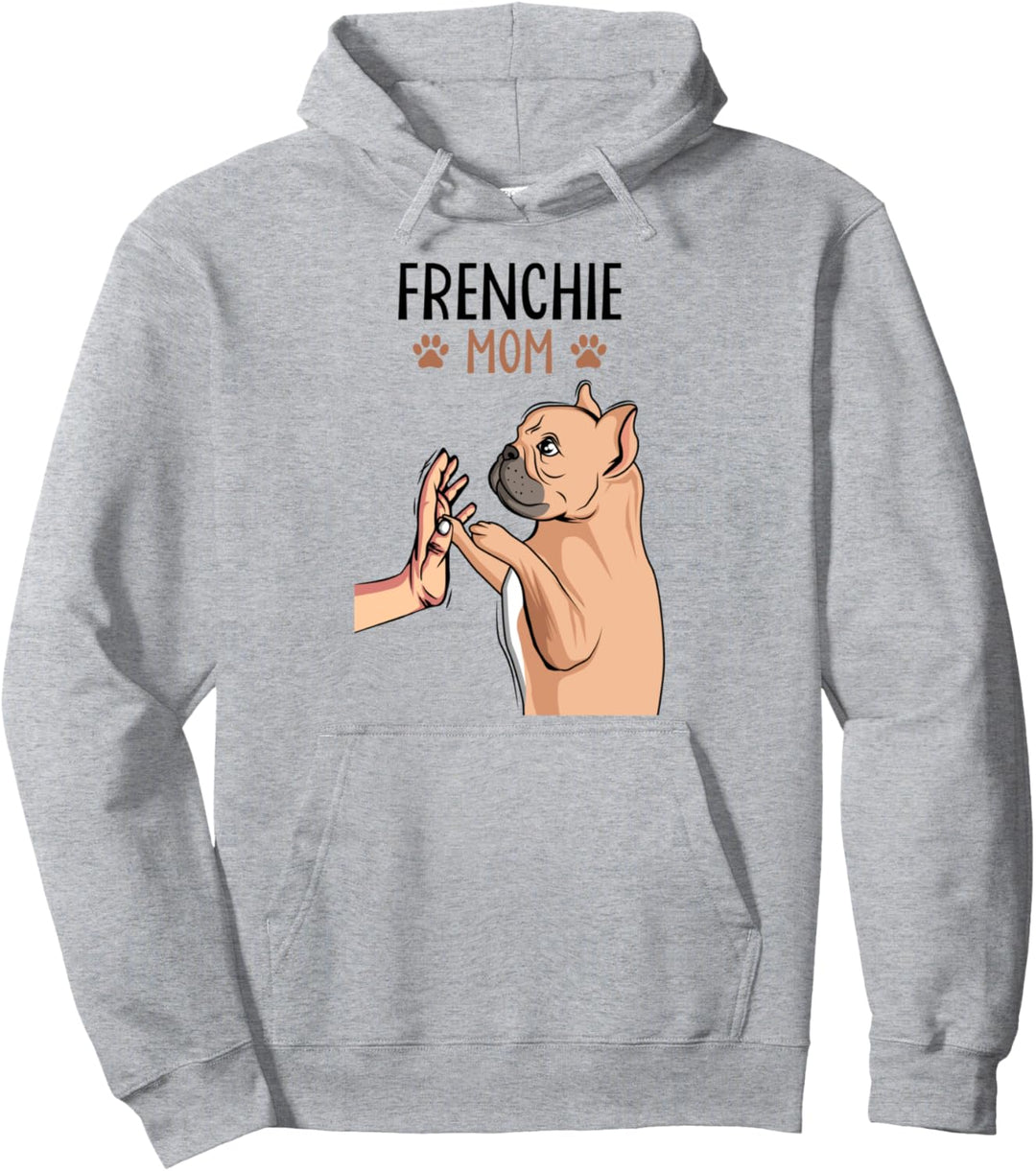 Französische Bulldogge Mama Frenchie Mom Hunde Frauchen Pullover Hoodie