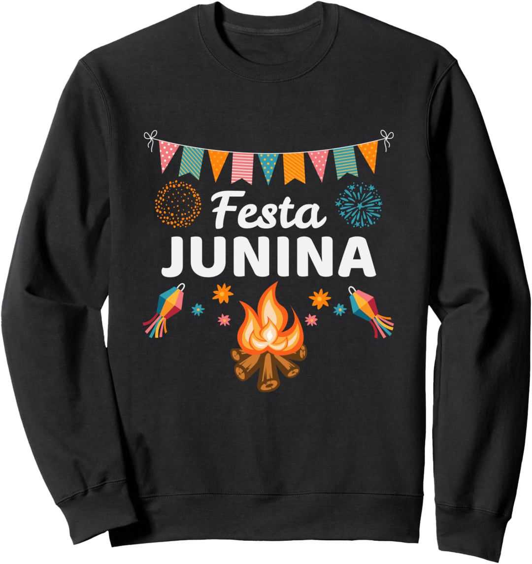 Festa Junina, Juni Festival in Brasilien, brasilianische Feier Sweatshirt