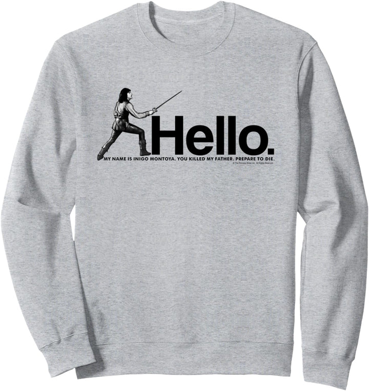 Princess Bride Inigo Montoya Sweatshirt