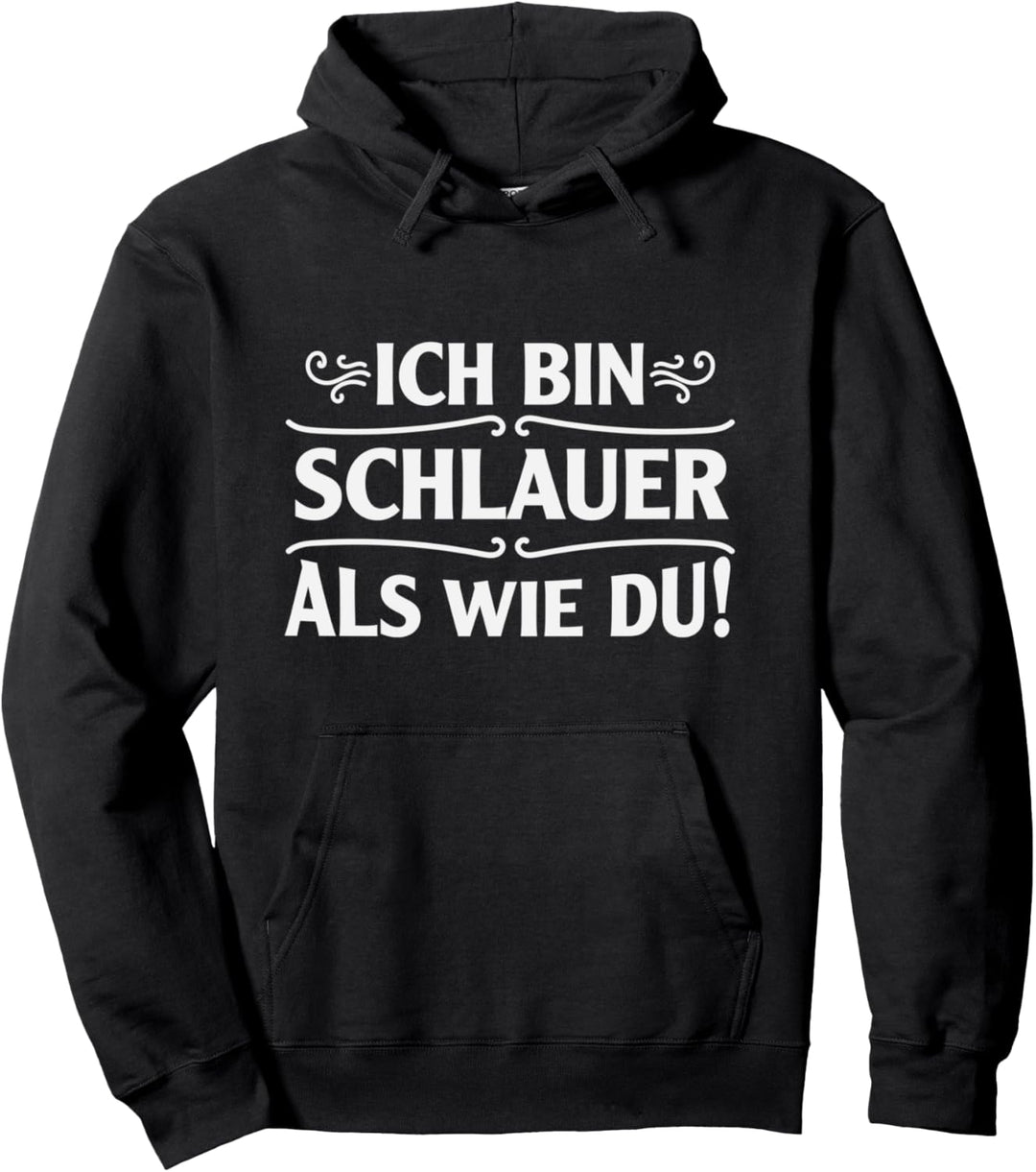 Ich Bin Schlauer Als Wie Du Lustiges Geschenk Grammatik Pullover Hoodie