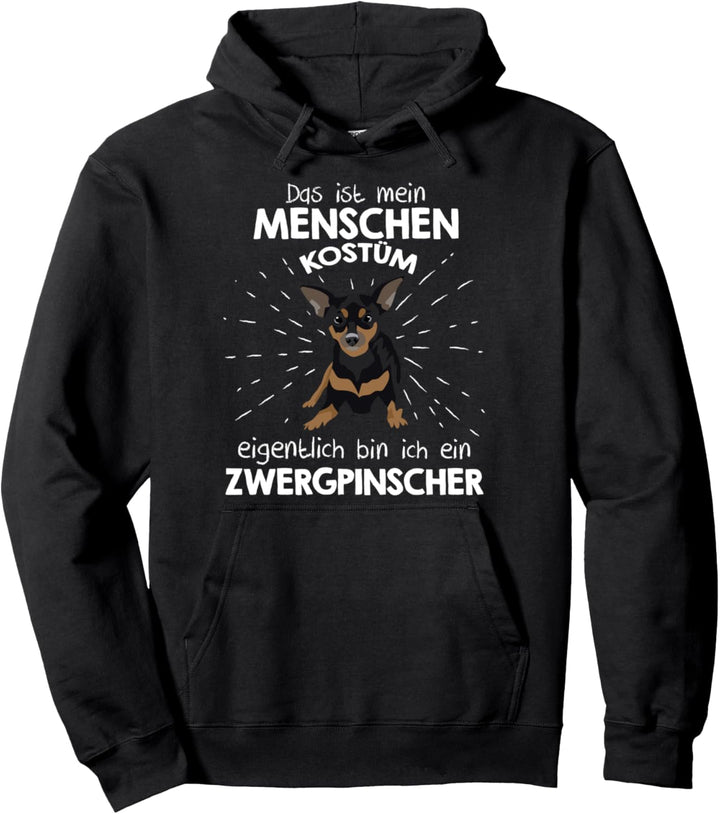 Mein Menschen Kostüm Bin ich ein Zwergpinscher, Halloween Pullover Hoodie
