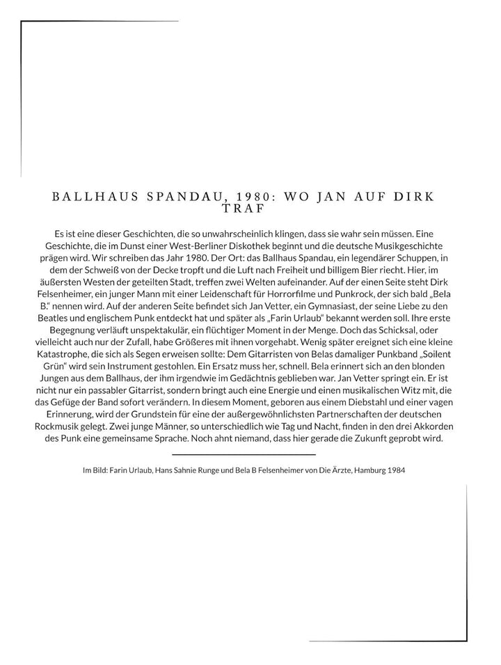 Rebellen mit Herz: Die Biografie über Die Ärzte. Hochwertige Hardcoverausgabe, Gebundenes Buch