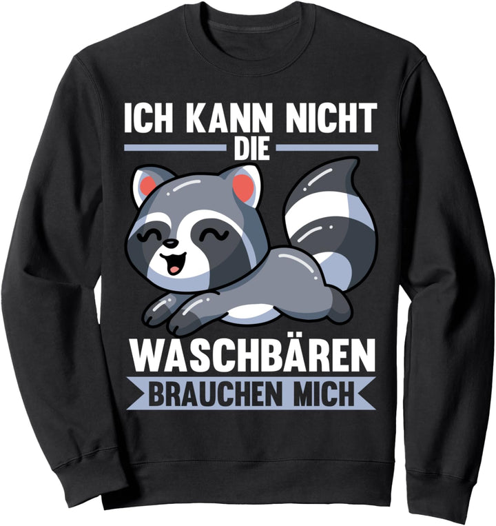 Waschbären Waschbär Sweatshirt