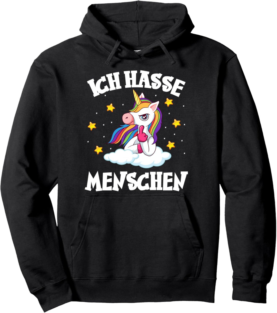 Ich hasse Menschen Einhorn Unicorn Fabelwesen Einhörner Pullover Hoodie