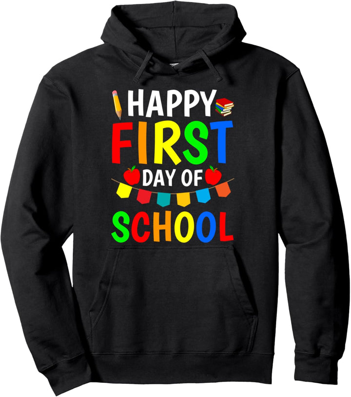 Happy First Day Of School 2023 For Kids Boys Girls - Teacher Pullover Hoodie