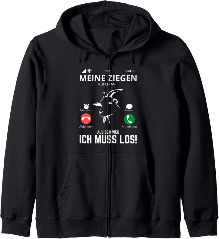 Meine Ziegen Rufen - Lustiges Ziegenbauer Kapuzenjacke