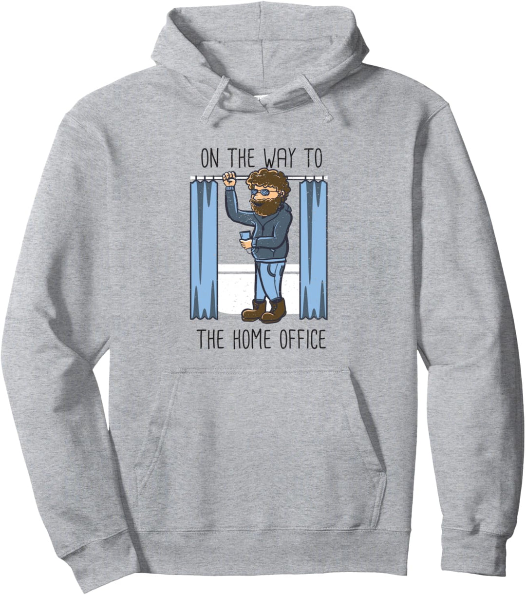 Lustiges Homeoffice Geschenk On the Way to the Home Office Pullover Hoodie