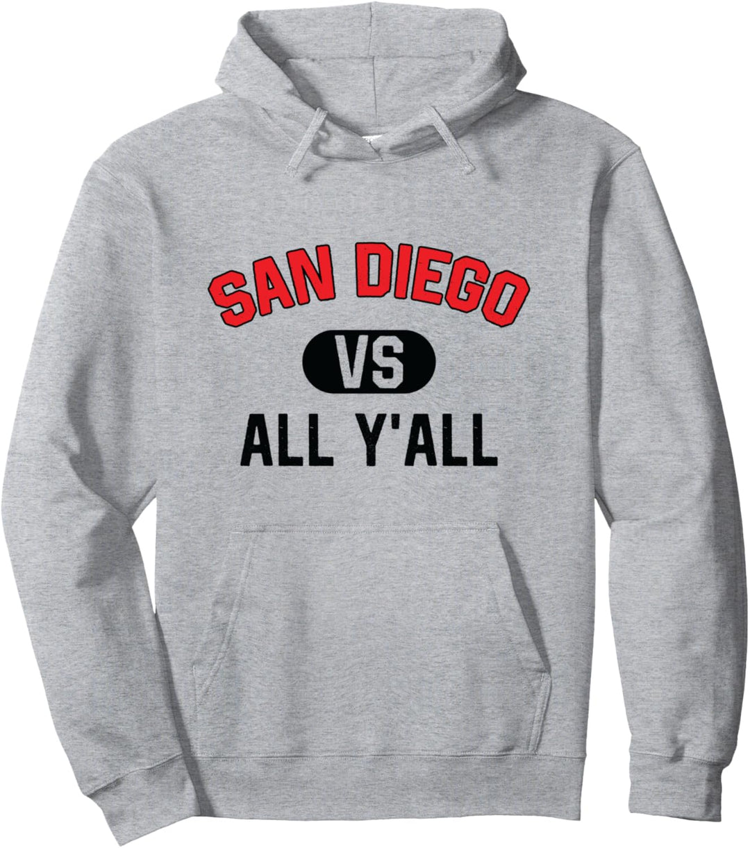 San Diego gegen alle - Lustiges San Diego Pullover Hoodie