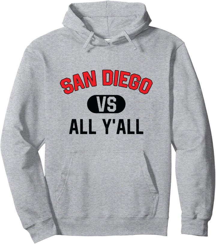 San Diego gegen alle - Lustiges San Diego Pullover Hoodie