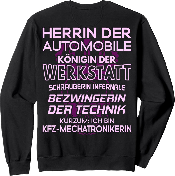 Königin Der Werkstatt KFZ-Mechatronikerin Sweatshirt