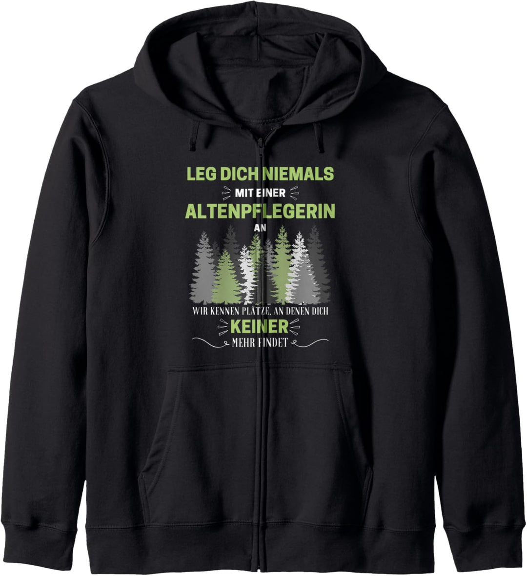 Altenpflegerin Geschenk-Idee Lustiges Kapuzenjacke