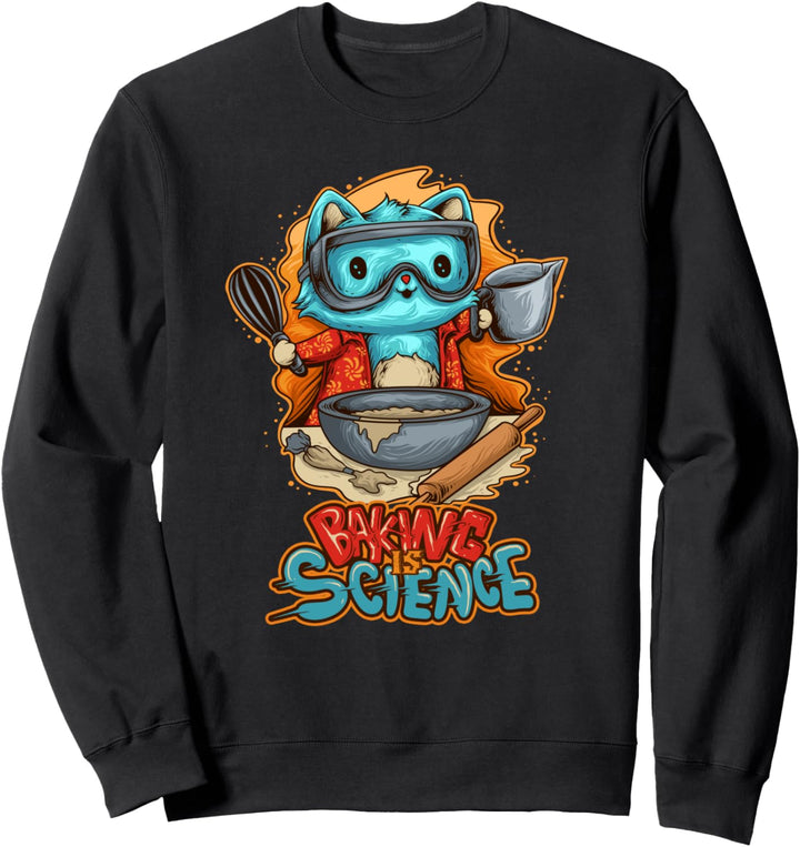 Baking Is Science Cute Baker Bake Cooking Sweatshirt