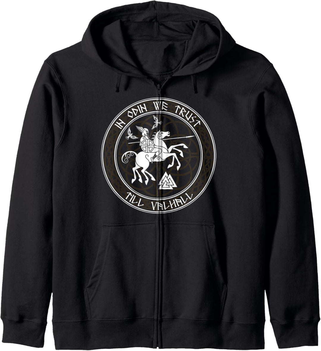 In Odin We Trust In Odin Vertrauen Wir Bis Valhall Kapuzenjacke