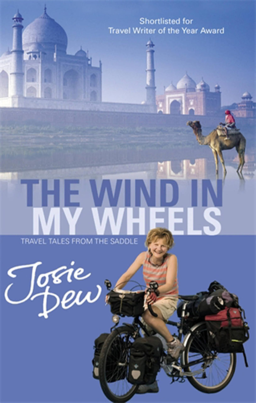 The Wind In My Wheels: Travel Tales from the Saddle, Taschenbuch