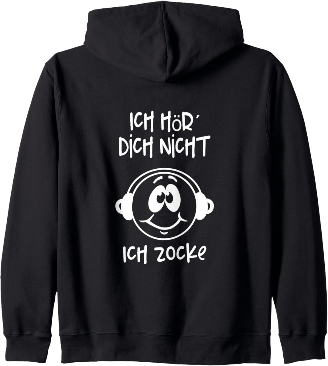 Ich hör´dich nicht ich zocke lustiger Gamer Spruch Kapuzenjacke
