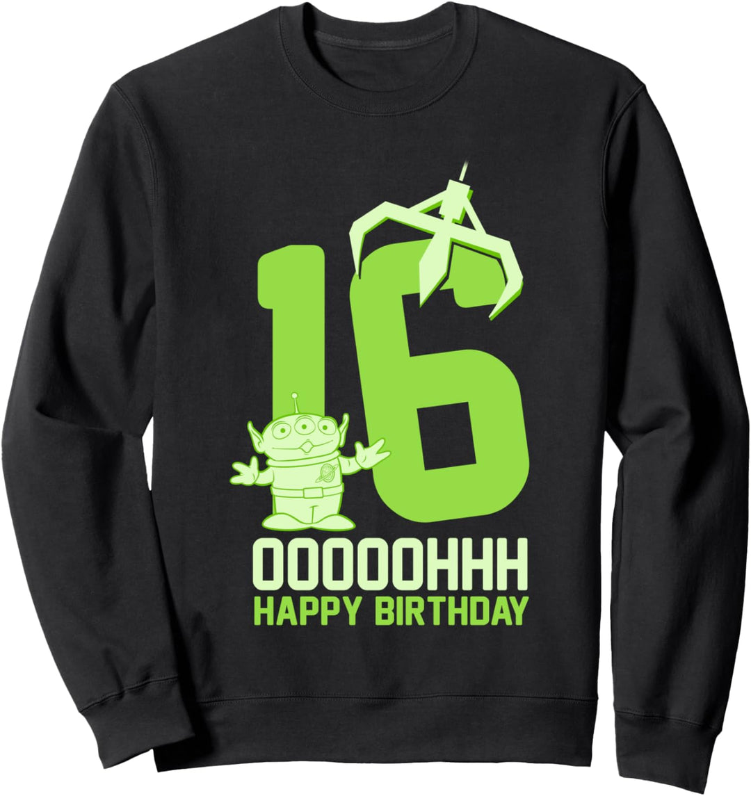 Disney Pixar Toy Story Aliens OOOOH Happy 16th Birthday Sweatshirt