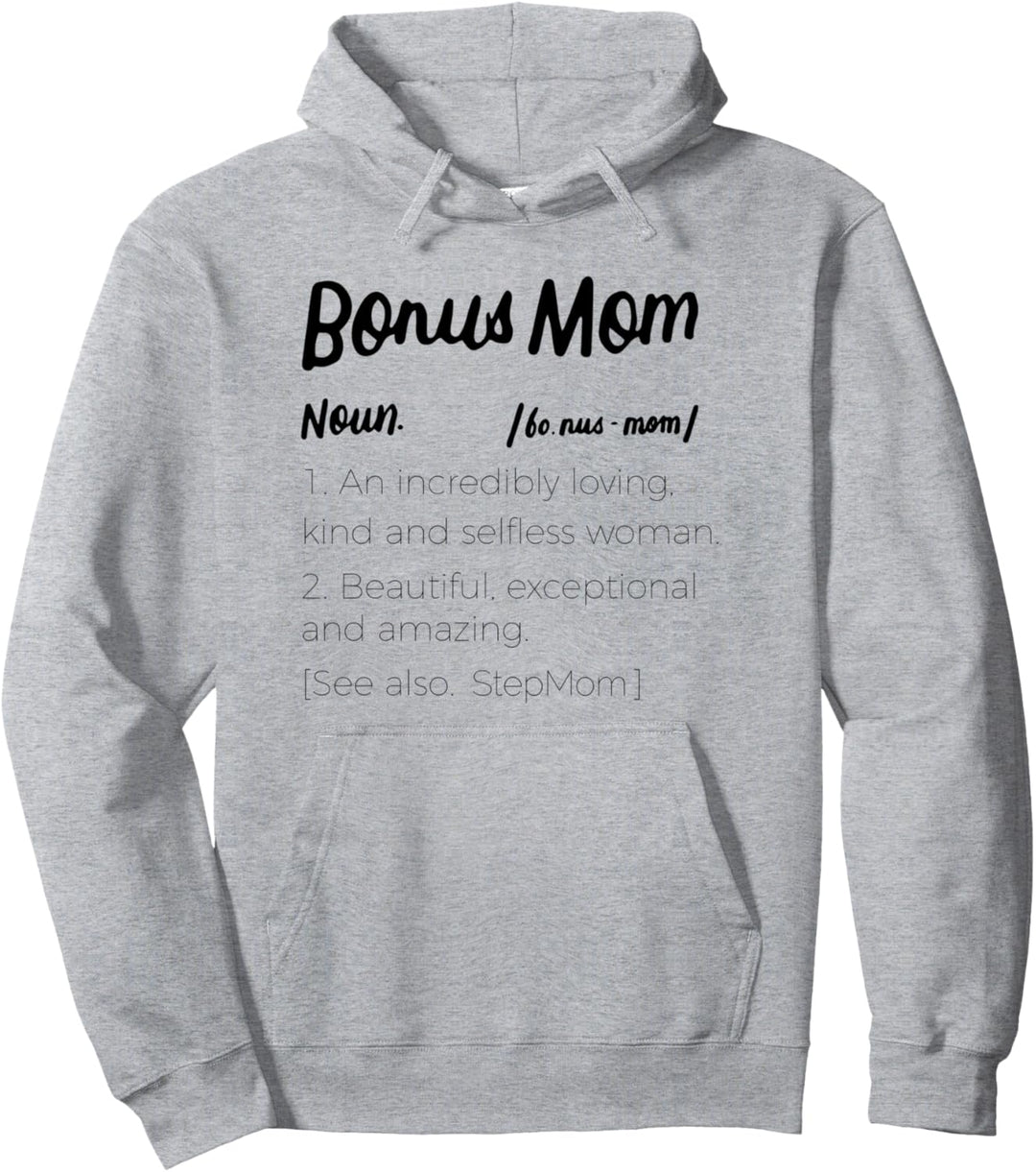 Bonus Mom Definition Lustige Coole Geschenk Stiefmutter Pullover Hoodie