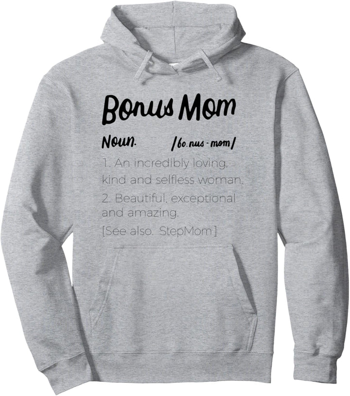 Bonus Mom Definition Lustige Coole Geschenk Stiefmutter Pullover Hoodie