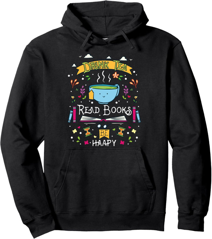 Trinke lese Bücher und sei glücklich I Buchwurm Geschenk Pullover Hoodie