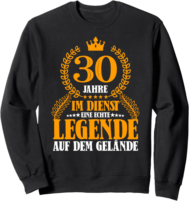 30 Jähriges Dienstjubiläum Firmenjubiläum Arbeitsjubiläum Sweatshirt