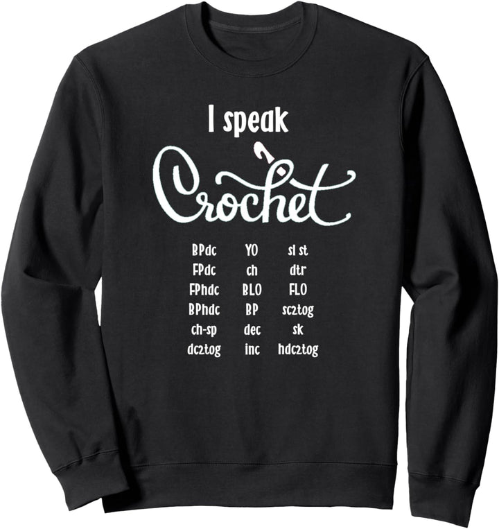 Ich spreche häkeln Sweatshirt