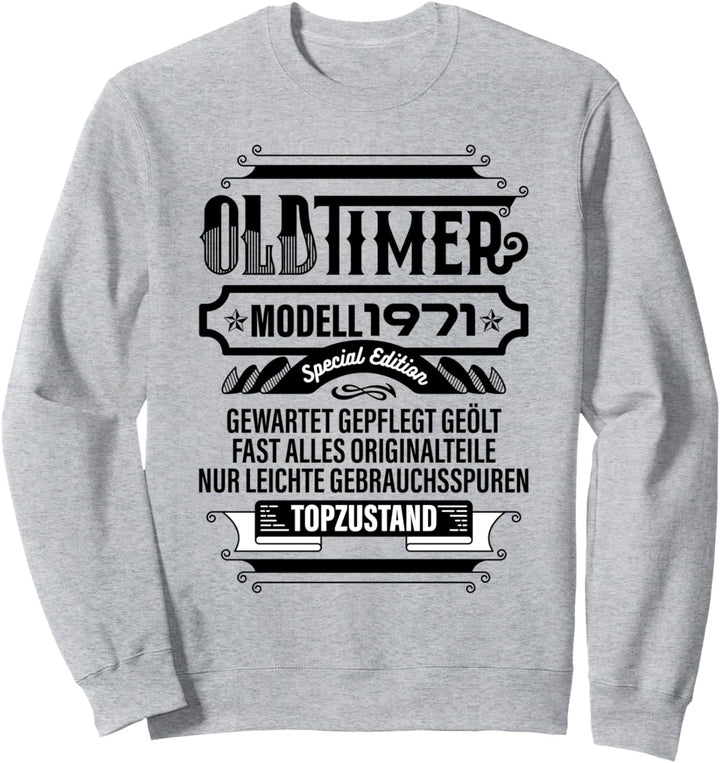 1971 50. Geburtstag Spruch Mann Frau 50er Geburtstag Sweatshirt