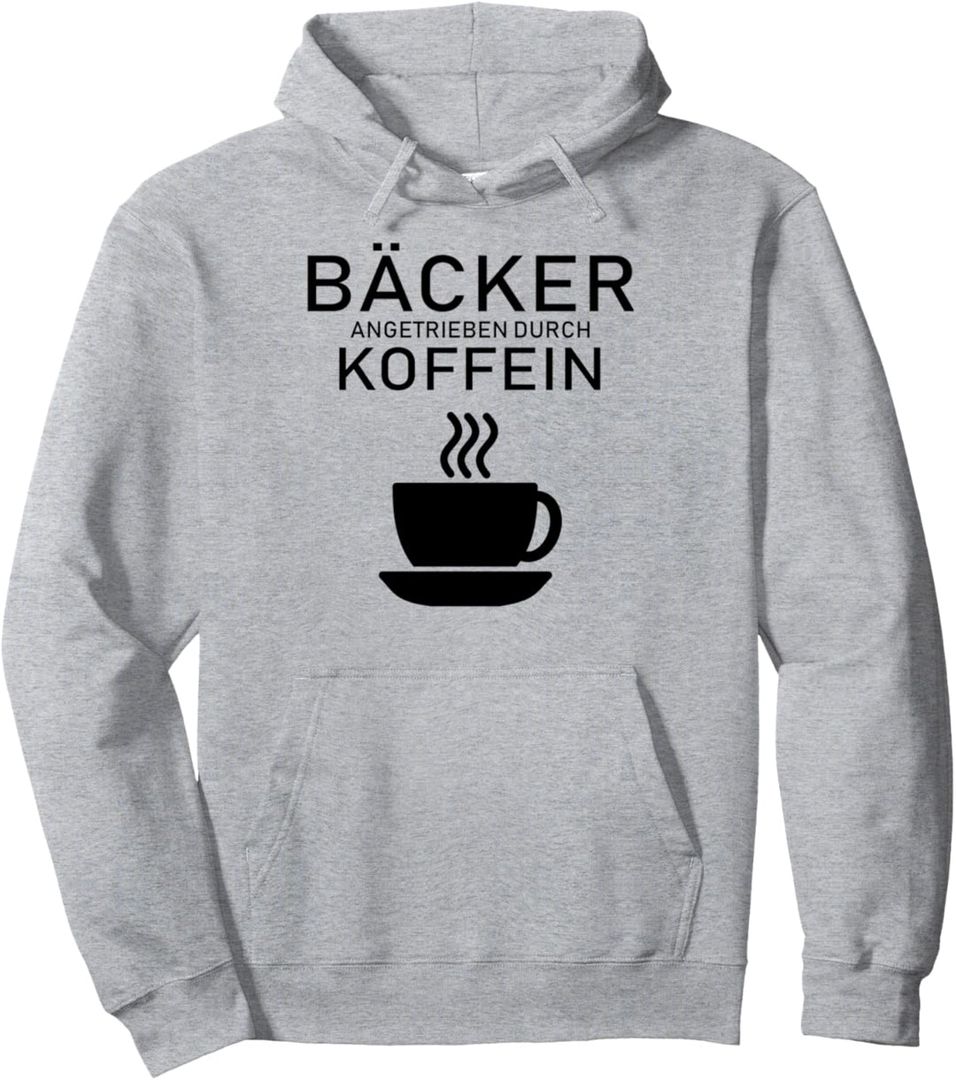 Bäcker angetrieben durch Koffein Design Pullover Hoodie