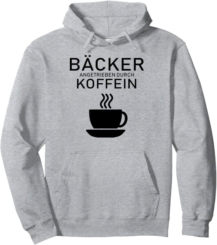 Bäcker angetrieben durch Koffein Design Pullover Hoodie