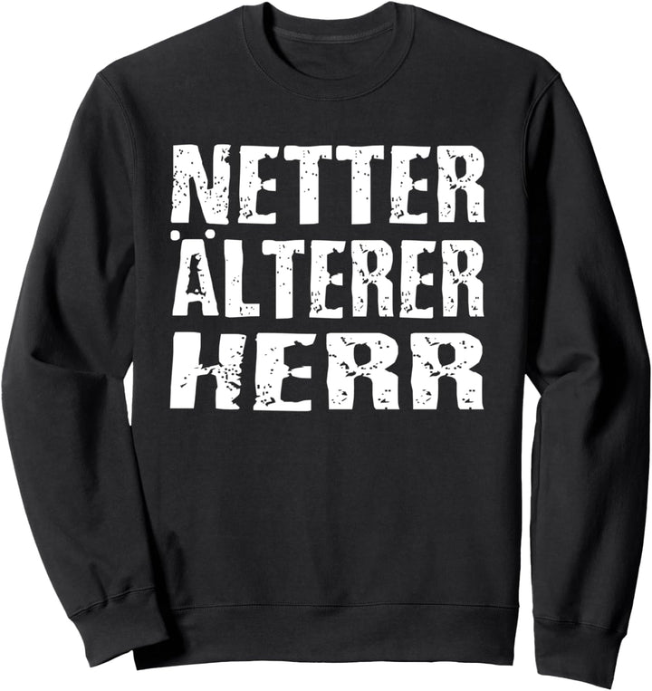 Netter Älterer Herr Sweatshirt