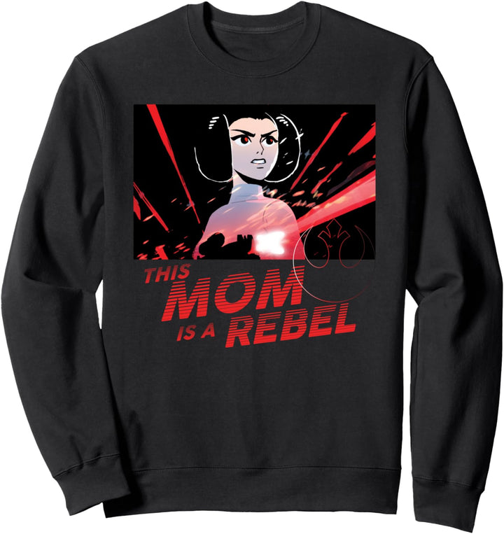 Star Wars Princess Leia Mom is a Rebel Sweatshirt