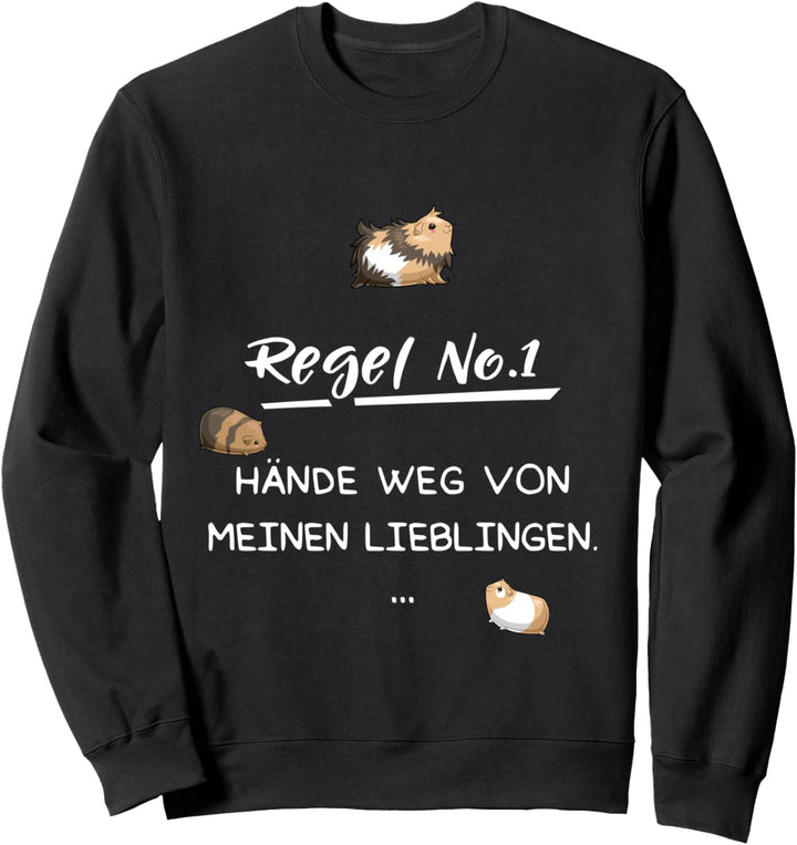 Meerschweinchen Spruch Lustig Haustier Rasse Zubehoer Cavy Sweatshirt