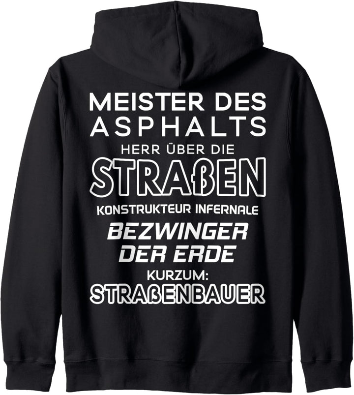 Meister Des Asphalts Strassenbauer Kapuzenjacke
