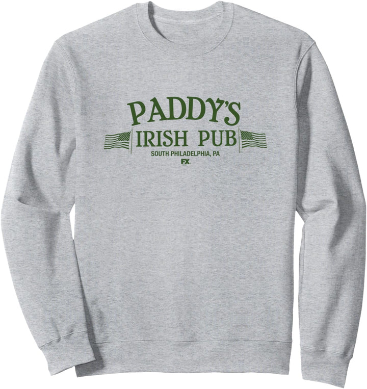It's Always Sunny in Philadelphia Paddy's Irish Pub Sweatshirt