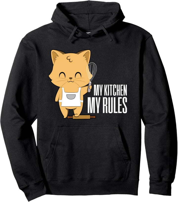 Cat My Kitchen My Rules Baking Cooking Bake Pullover Hoodie