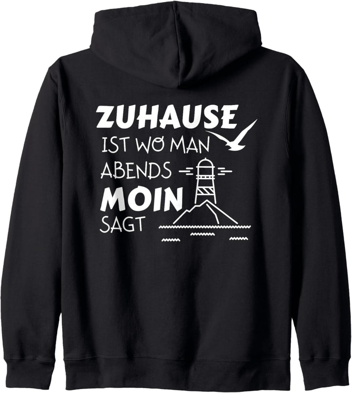 Norden Zuhause Moin Nordsee Ostsee Norddeutschland Kapuzenjacke