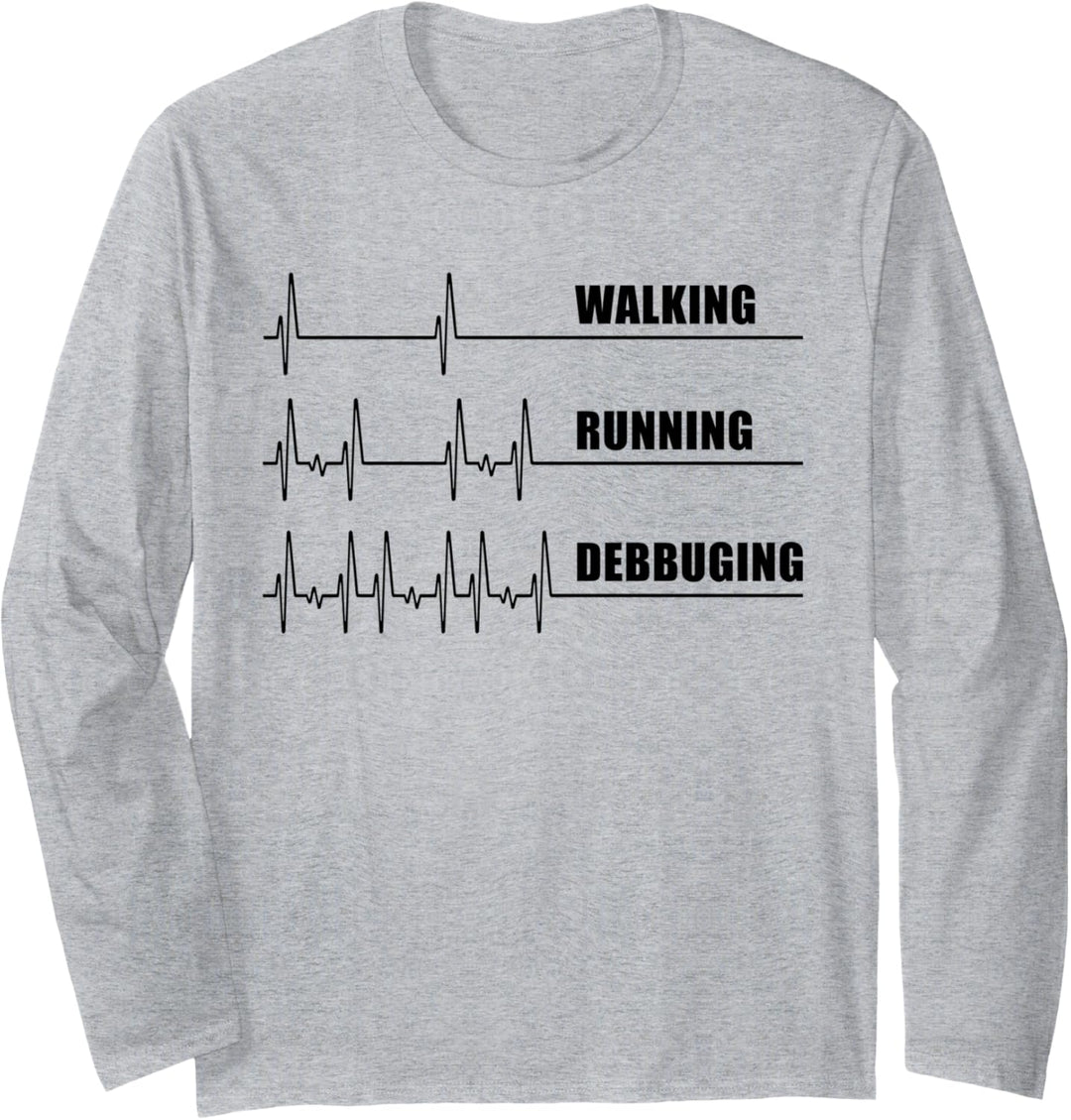 Herzschlag-Computer "Walking Running Debugging" Langarmshirt