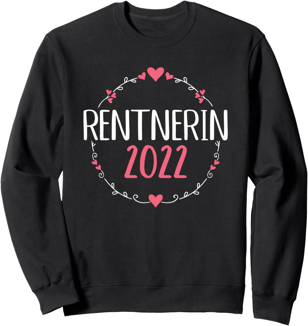 Rentnerin 2022 für Oma in Rente Sweatshirt