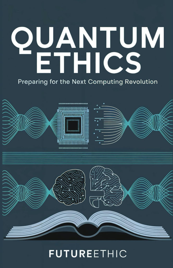 Quantum Ethics: Preparing for the Next Computing Revolution (Strategic Collection), Taschenbuch