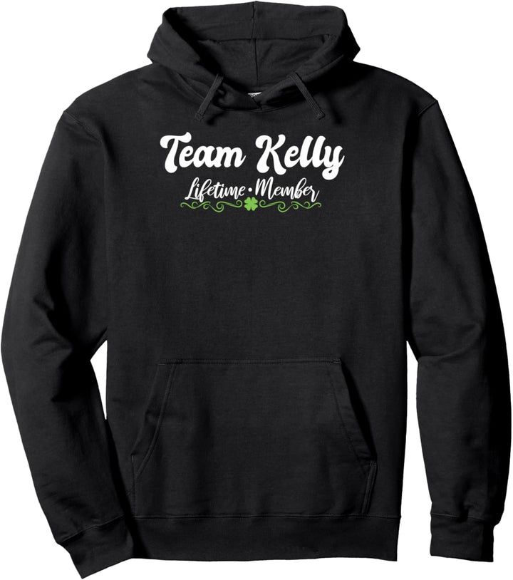 Team Kelly I Wiedervereinigung Geschenk Für Familien Pullover Hoodie