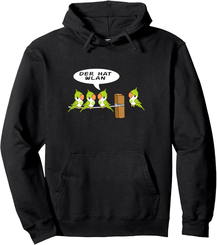 Lustiges Vögel Der Hat WLAN T-Shirt Internet WIFI Pullover Hoodie