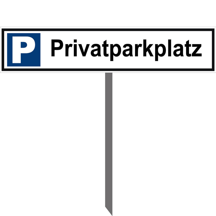 Kleberio® Parkplatz Schild - Privatparkplatz - 52 x 11 cm mit Pfosten 75 cm Privatgrundstück, Parken